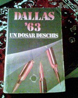  Dallas '63 - un dosar deschis