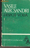 Vasile Alecsandri- Despot-Voda