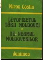 Miron Costin- Letopisetul Tarii Moldovei 