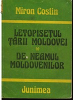 Miron Costin- Letopisetul Tarii Moldovei 