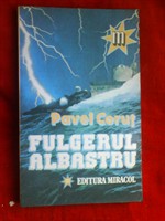 Fulgerul albastru - Pavel Corut