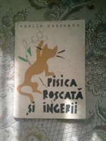 Vasile Rebreanu - Pisica roscata si ingerii