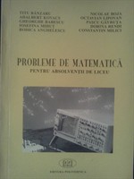 Probleme de matematica pentru absolventii de liceu