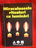 miraculoasele ritualuri cu lumanari