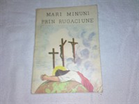 Mari Minuni prin Rugaciune