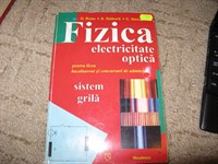 Fizica, electricitate si optica pentru liceu (Id = 64)