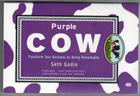 Seth Godin - Purple Cow