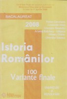 Bacalaureat Istoria Romanilor 100 variante finale