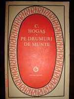 Pe drumuri de munte - Calistrat Hogas