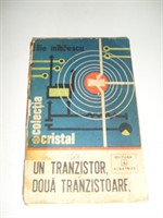 Un tranzistor, doua tranzistoare - carte