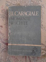 I. L. Caragiale, Momente si schite