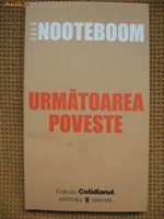 Urmatoarea poveste - Cees Nooteboom