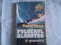 Pavel Corut - Fulgerul albastru 