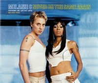 CD - Melanie C - Never be the same again