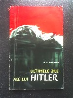 Ultimele zile ale lui Hitler - G.L. Rozanov