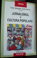 Jurnalismul si cultura populara - Colin Sparks