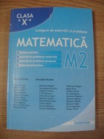 Matematica M2 - culegere clasa a X-a