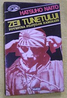 Zeii tunetului (povestea pilotilor kamikaze) - de Hatsuro Naito