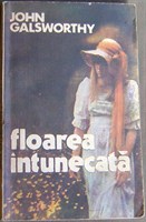 Floarea intunecata - de John Galsworthy