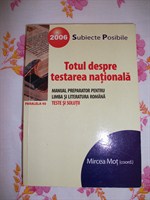 Totul despre testarea nationala, limba si literatura romana