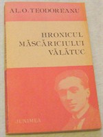 "Hronicul mascariciului Valatuc" de Al. O. Teodoreanu