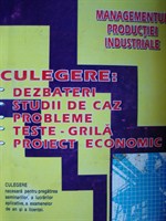 Culegere - Managementul productiei industriale