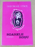 Carte "Soarele rosu" de Gheorghe Stroe