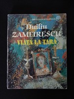 Duiliu Zamfirescu - Viata la tara