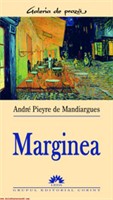 Marginea - Andre Pieyre de Mandiargues
