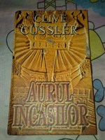 Aurul incasilor - Clive Cussler