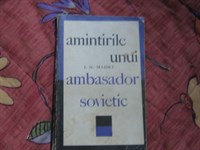 Amintirile unui ambasador sovietic - I.M. Maiski