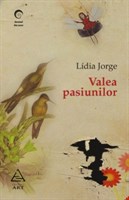 Valea pasiunilor  Lidia Jorge