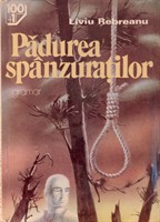 Padurea Spanzuratilor - Liviu Rebreanu