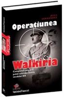 Operatiunea Walkiria - Jusus Hernandes