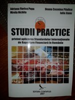 Studii practice privind aplicarea standardelor internationale de raportare financiara in Romania