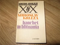 4007. Miroslav Krleza - Banchet in Blituania