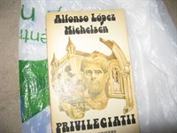 4041. Alfonso Lopez Michelsen - Privilegiatii