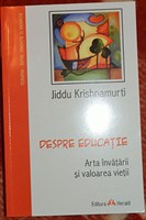 Krishnamurti - Despre Educatie