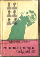 Compartimentul ucigasilor - Sebastien Japrisot