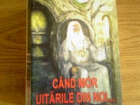 Pavel Corut - Cand Mor Uitarile Din Noi...