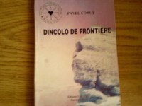 Pavel Corut - Dincolo de Frontiere