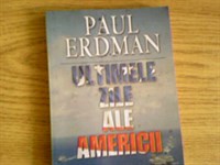 Paul Erdman - Ultimele zile ale Americii