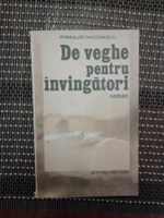 Romulus Diaconescu - De veghe pentru invingatori