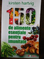 150 de alimente esentiale pentru imunitate