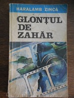 Haralamb Zinca - Glontul de zahar