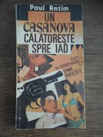 Un casanova calatorestre spre iad - P. Antim