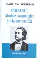 Eminescu - Modele cosmologice si viziune poetica