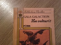 4436. Gala Galaction - La vulturi!