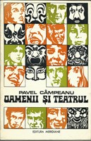 (1)CARTE - ''Oamenii si teatrul'' de Pavel Campeanu