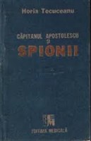 capitanul apostolescu si spionii